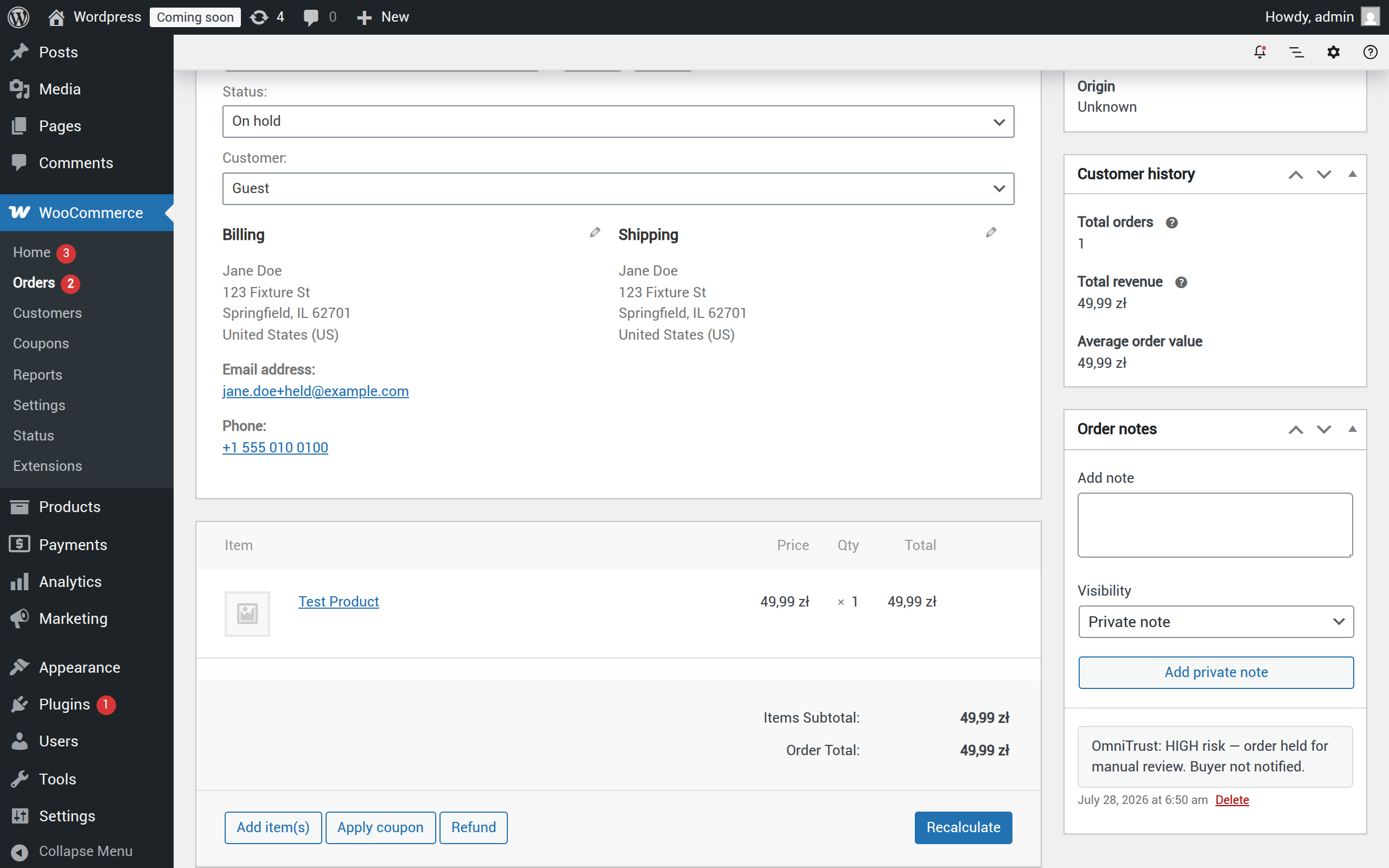 WooCommerce order on hold with private OmniTrust admin note after a HIGH risk verdict